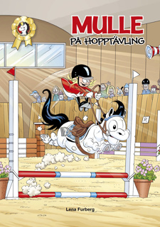 Bilderbok Min ponny Mulle 3: Mulle på hopptävling